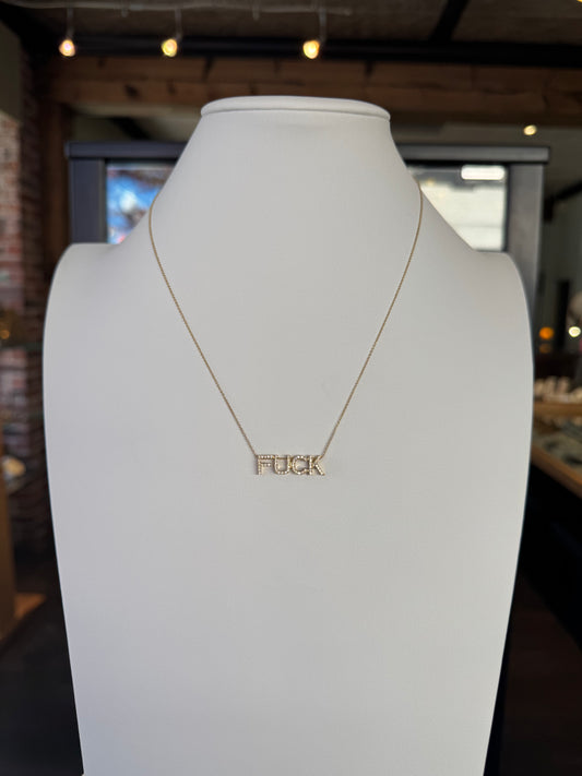 "F***" Necklace